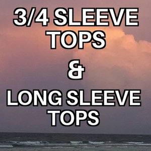 3/4 & long sleeve tops thru size 12/XL